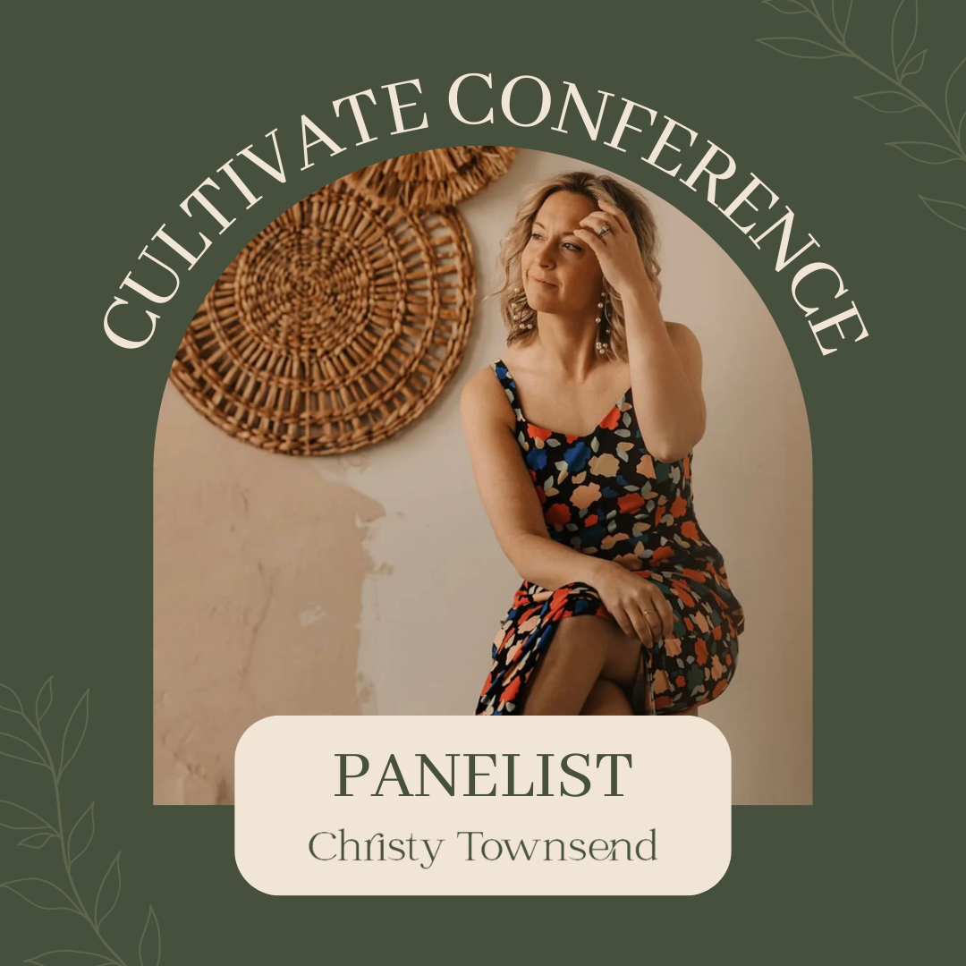 Cultivate Conference Panelist Christy Townsend